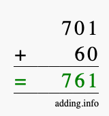 Calculate 701 + 60 using long addition