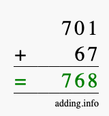 Calculate 701 + 67 using long addition