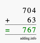 Calculate 704 + 63 using long addition