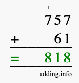 Calculate 757 + 61 using long addition