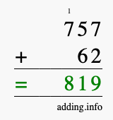 Calculate 757 + 62 using long addition