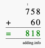 Calculate 758 + 60 using long addition