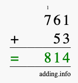 Calculate 761 + 53 using long addition