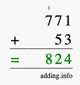 Calculate 771 + 53 using long addition