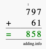 Calculate 797 + 61 using long addition