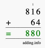 Calculate 816 + 64 using long addition