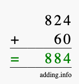 Calculate 824 + 60 using long addition