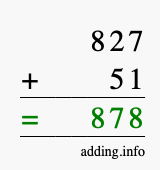 Calculate 827 + 51 using long addition
