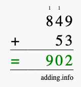 Calculate 849 + 53 using long addition