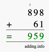 Calculate 898 + 61 using long addition