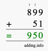 Calculate 899 + 51 using long addition