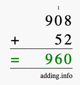Calculate 908 + 52 using long addition