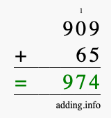 Calculate 909 + 65 using long addition