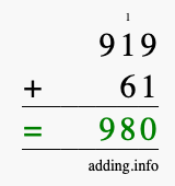 Calculate 919 + 61 using long addition