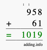 Calculate 958 + 61 using long addition