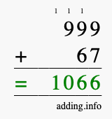 Calculate 999 + 67 using long addition