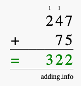 Calculate 247 + 75 using long addition