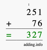 Calculate 251 + 76 using long addition
