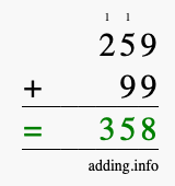 Calculate 259 + 99 using long addition