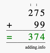 Calculate 275 + 99 using long addition