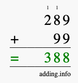 Calculate 289 + 99 using long addition