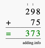 Calculate 298 + 75 using long addition