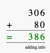 Calculate 306 + 80 using long addition