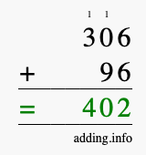 Calculate 306 + 96 using long addition