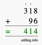 Calculate 318 + 96 using long addition