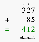 Calculate 327 plus 85 using long addition Calculate 327 + 85 using long addition