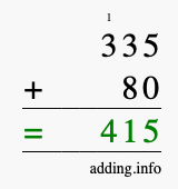 Calculate 335 + 80 using long addition