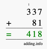 Calculate 337 + 81 using long addition