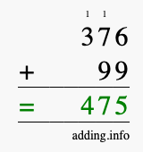 Calculate 376 + 99 using long addition
