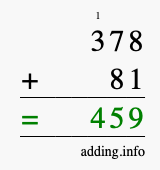Calculate 378 plus 81 using long addition Calculate 378 + 81 using long addition