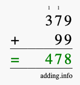 Calculate 379 + 99 using long addition