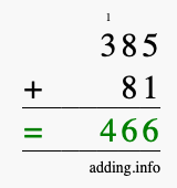 Calculate 385 plus 81 using long addition Calculate 385 + 81 using long addition