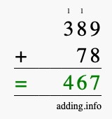 Calculate 389 + 78 using long addition