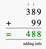 Calculate 389 + 99 using long addition