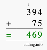 Calculate 394 + 75 using long addition