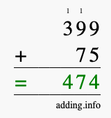 Calculate 399 + 75 using long addition