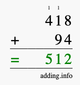Calculate 418 + 94 using long addition