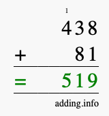 Calculate 438 + 81 using long addition