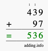 Calculate 439 + 97 using long addition