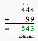 Calculate 444 + 99 using long addition