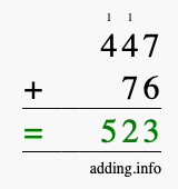 Calculate 447 + 76 using long addition