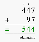 Calculate 447 + 97 using long addition