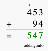 Calculate 453 + 94 using long addition