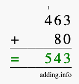 Calculate 463 + 80 using long addition