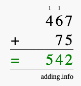 Calculate 467 + 75 using long addition