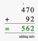Calculate 470 + 92 using long addition